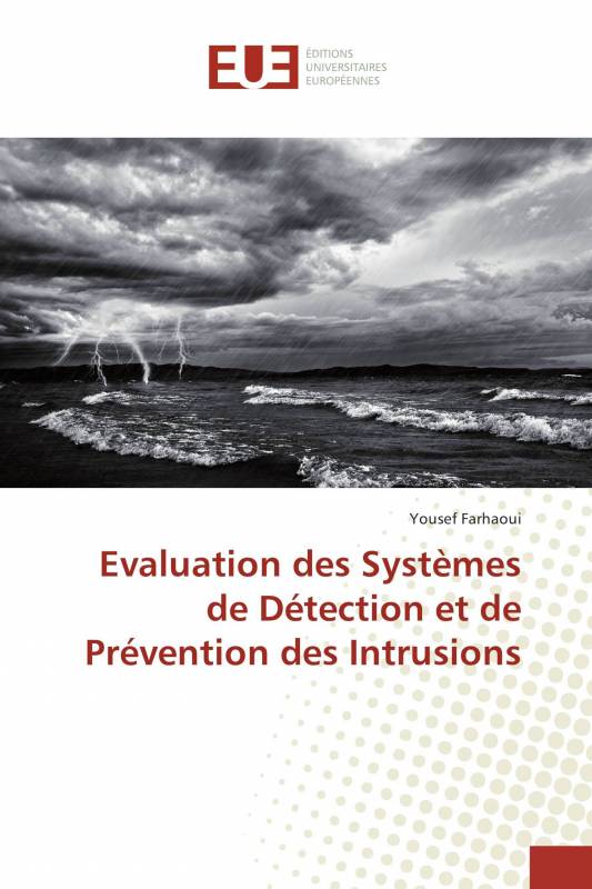 Evaluation des Systèmes de Détection et de Prévention des Intrusions