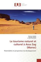 Le tourisme naturel et culturel à Assa Zag (Maroc)