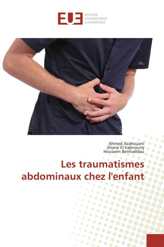 Les traumatismes abdominaux chez l'enfant