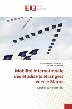 Mobilité internationale des étudiants étrangers vers le Maroc