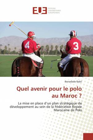 Quel avenir pour le polo au Maroc ?