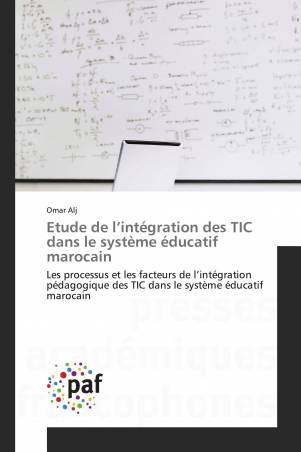 Etude de l’intégration des TIC dans le système éducatif marocain