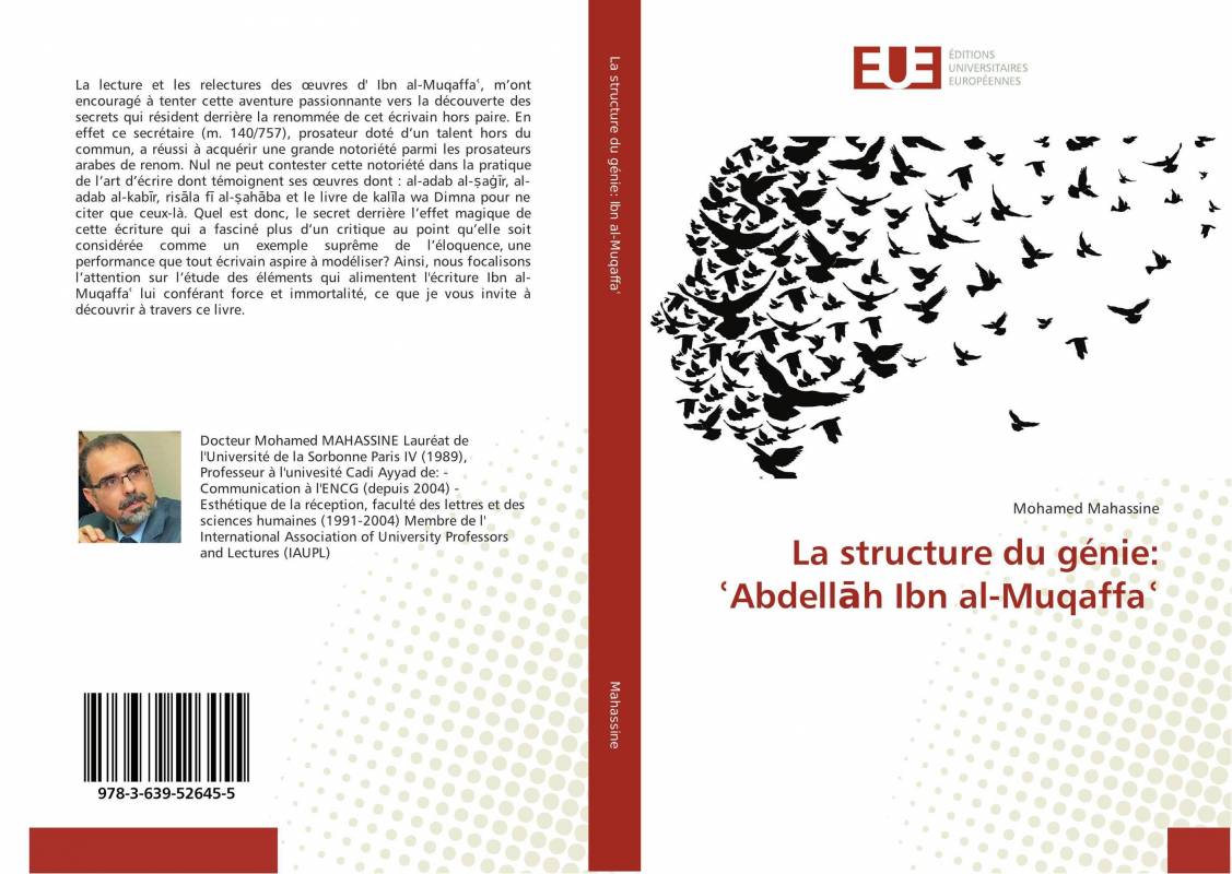 La structure du génie: ʿAbdellāh Ibn al-Muqaffaʿ