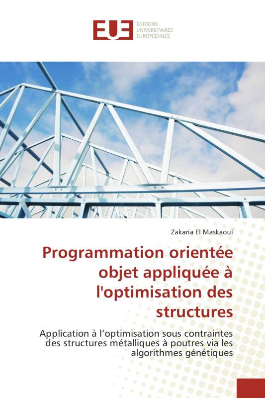 Programmation orientée objet appliquée à l'optimisation des structures