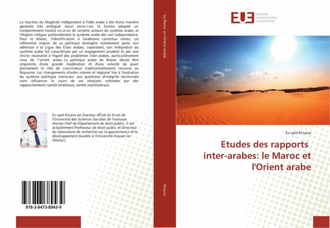 Etudes des rapports inter-arabes: le Maroc et l'Orient arabe