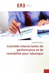 Contrôle interne levier de performance et de rentabilité pour labanque