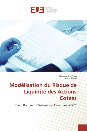 Modélisation du Risque de Liquidité des Actions Cotées