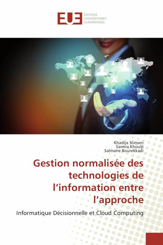 Gestion normalisée des technologies de l’information entre l’approche