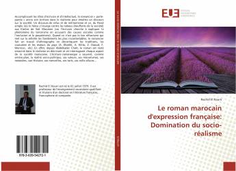 Le roman marocain d'expression française: Domination du socio-réalisme