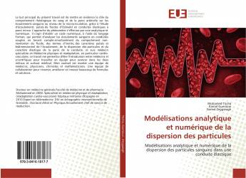 Modélisations analytique et numérique de la dispersion des particules