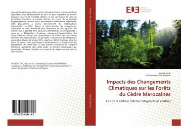 Impacts des Changements Climatiques sur les Forêts du Cèdre Marocaines