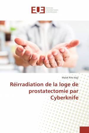 Réirradiation de la loge de prostatectomie par Cyberknife