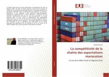 La compétitivité de la chaîne des exportations marocaines
