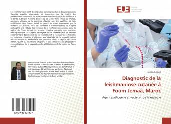 Diagnostic de la leishmaniose cutanée à Foum Jemaâ, Maroc