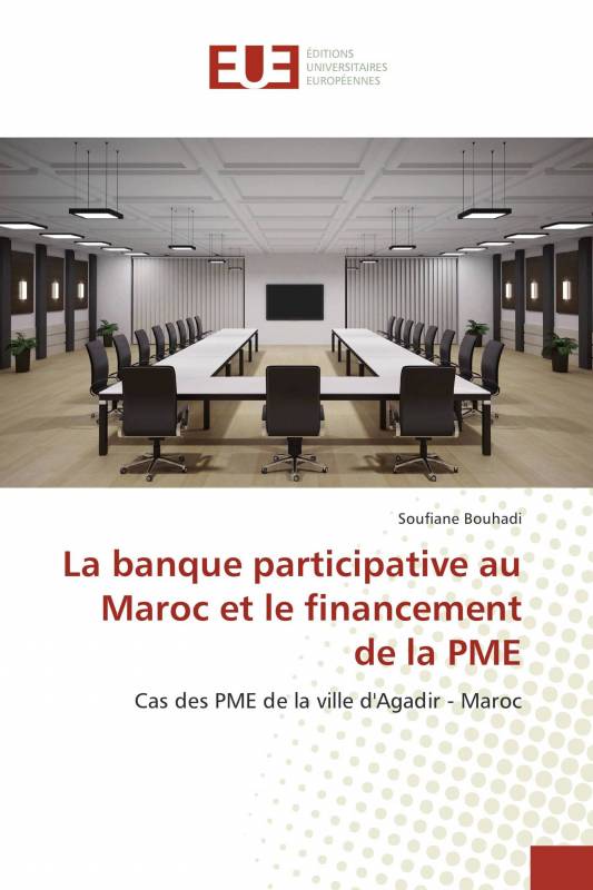 La banque participative au Maroc et le financement de la PME