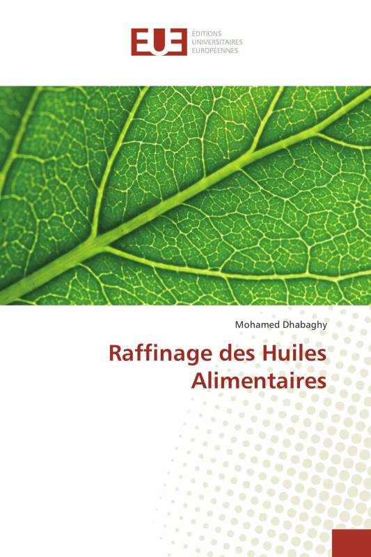 Raffinage des Huiles Alimentaires