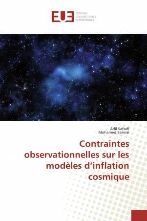 Contraintes observationnelles sur les modèles d’inflation cosmique