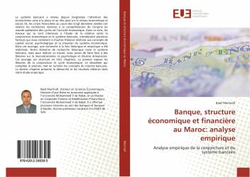Banque, structure économique et financière au Maroc: analyse empirique