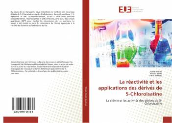 La réactivité et les applications des dérivés de 5-Chloroisatine