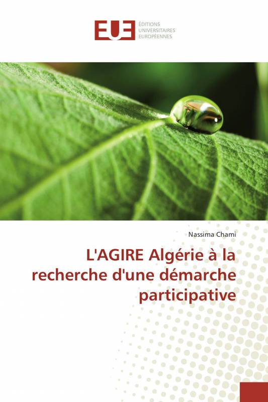 L'AGIRE Algérie à la recherche d'une démarche participative