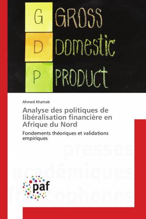 Analyse des politiques de libéralisation financière en Afrique du Nord