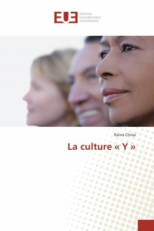 La culture « Y »