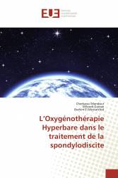 L’Oxygénothérapie Hyperbare dans le traitement de la spondylodiscite