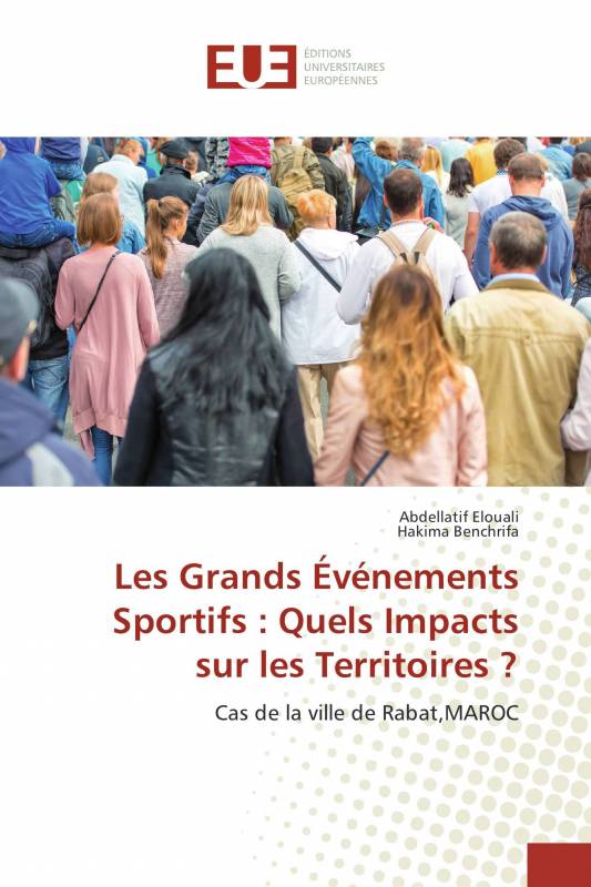 Les Grands Événements Sportifs : Quels Impacts sur les Territoires ?
