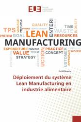 Déploiement du système Lean Manufacturing en industrie alimentaire