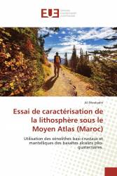 Essai de caractérisation de la lithosphère sous le Moyen Atlas (Maroc)