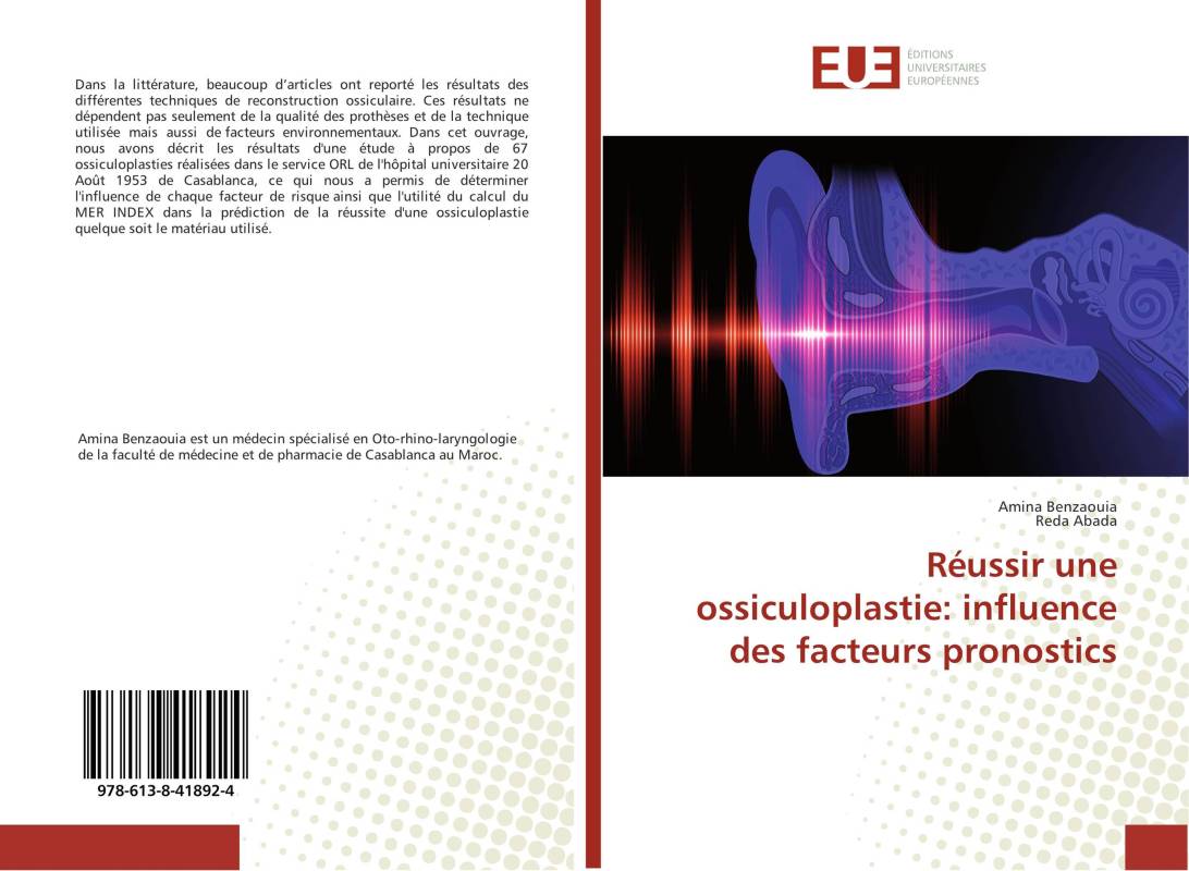 Réussir une ossiculoplastie: influence des facteurs pronostics