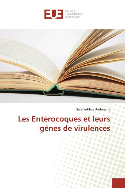 Les Entérocoques et leurs génes de virulences