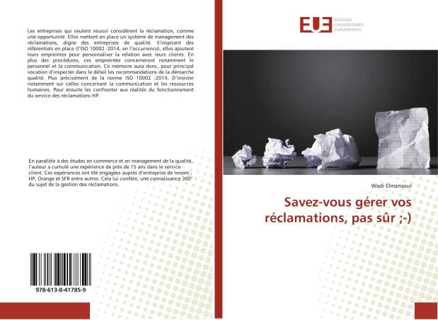 Savez-vous gérer vos réclamations, pas sûr ；-)