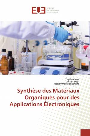 Synthèse des Matériaux Organiques pour des Applications Électroniques