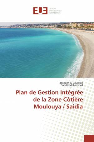 Plan de Gestion Intégrée de la Zone Côtière Moulouya / Saidia