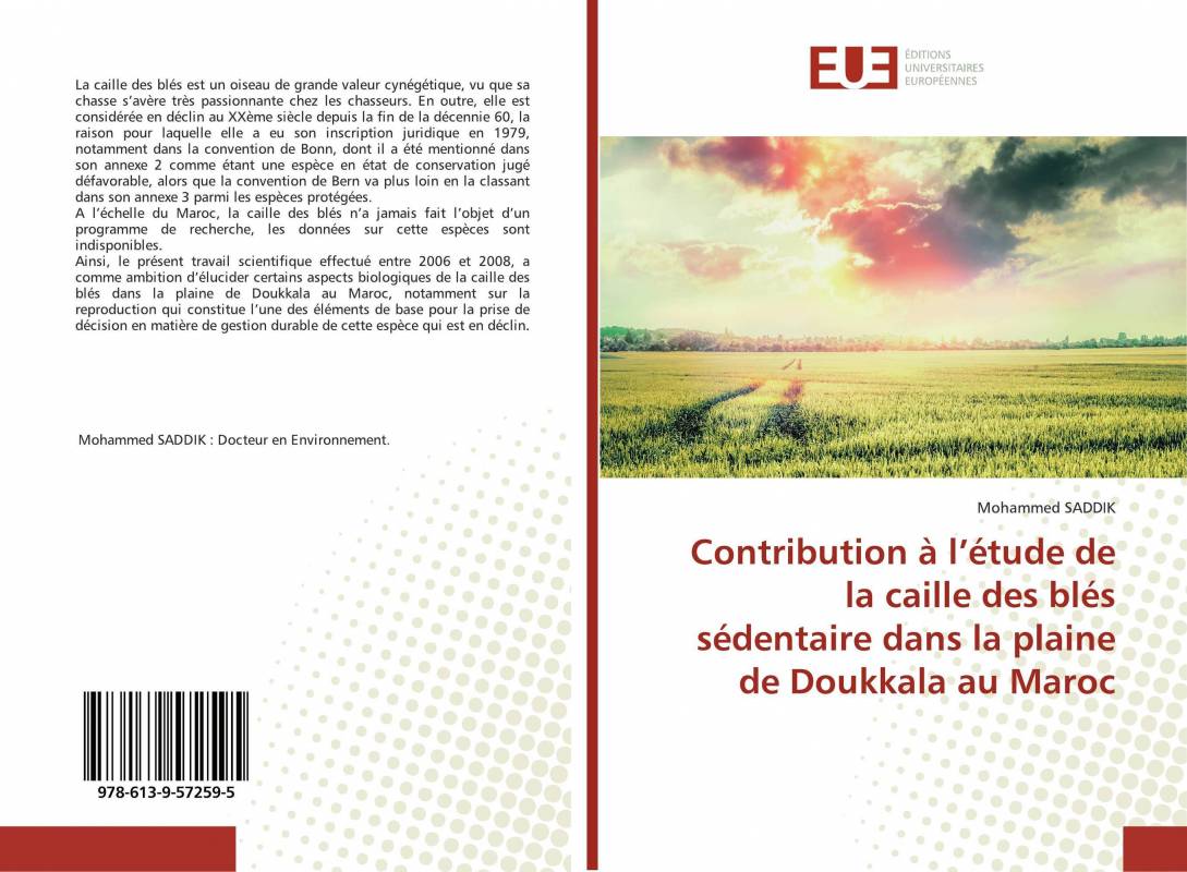 Contribution à l’étude de la caille des blés sédentaire dans la plaine de Doukkala au Maroc