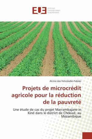 Projets de microcrédit agricole pour la réduction de la pauvreté