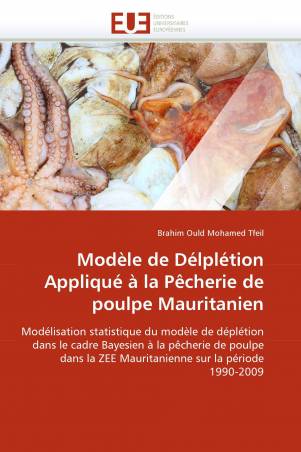 Modèle de Délplétion Appliqué à la Pêcherie de poulpe Mauritanien