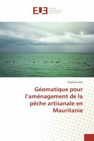 Géomatique pour l’aménagement de la pêche artisanale en Mauritanie