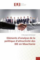 Eléments d’analyse de la politique d’attractivité des IDE en Mauritanie