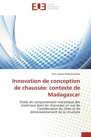 Innovation de conception de chaussée: contexte de Madagascar