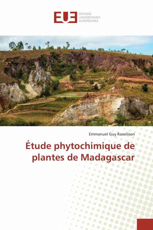 Étude phytochimique de plantes de Madagascar