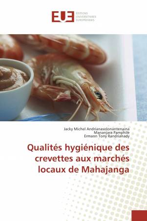 Qualités hygiénique des crevettes aux marchés locaux de Mahajanga