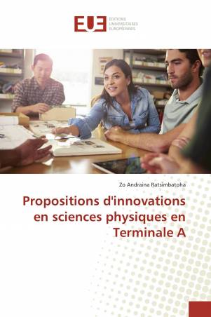 Propositions d&#039;innovations en sciences physiques en Terminale A