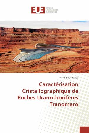 Caractérisation Cristallographique de Roches Uranothorifères Tranomaro