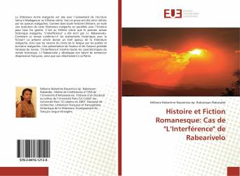 Histoire et Fiction Romanesque: Cas de "L’Interférence" de Rabearivelo