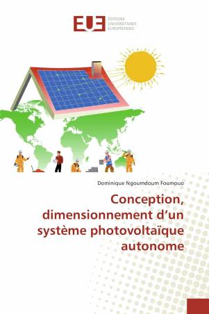Conception, dimensionnement d’un système photovoltaïque autonome