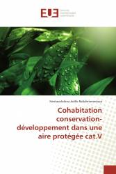 Cohabitation conservation- développement dans une aire protégée cat.V