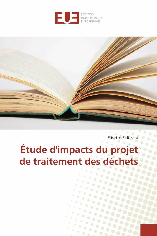 Étude d'impacts du projet de traitement des déchets