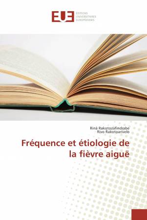 Fréquence et étiologie de la fièvre aiguë